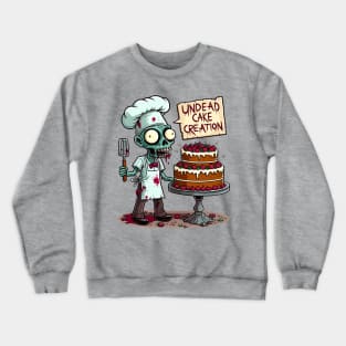 Undead Cake creation - Zombie Baker Crewneck Sweatshirt